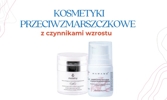 Czynniki wzrostu w kosmetykach — co to jest i czy warto?